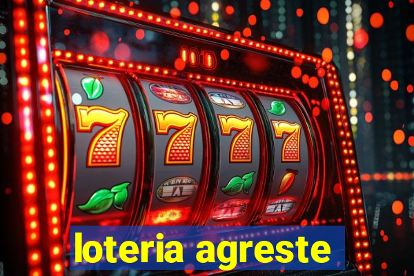 loteria agreste